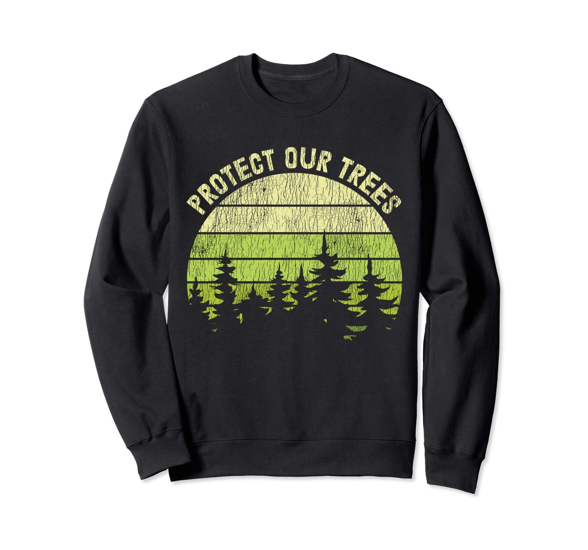 Protect Our Tree National Park Sweatshirt - Fun Novelty Design for Adults - T-Shirt, Sweatshirt, Hoodie