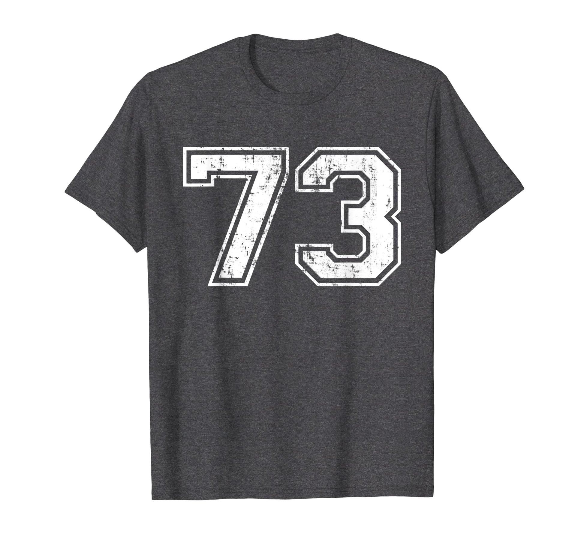 Number 73 Varsity Distressed T-Shirt - Fun Novelty Design for Adults - T-Shirt, Sweatshirt, Hoodie