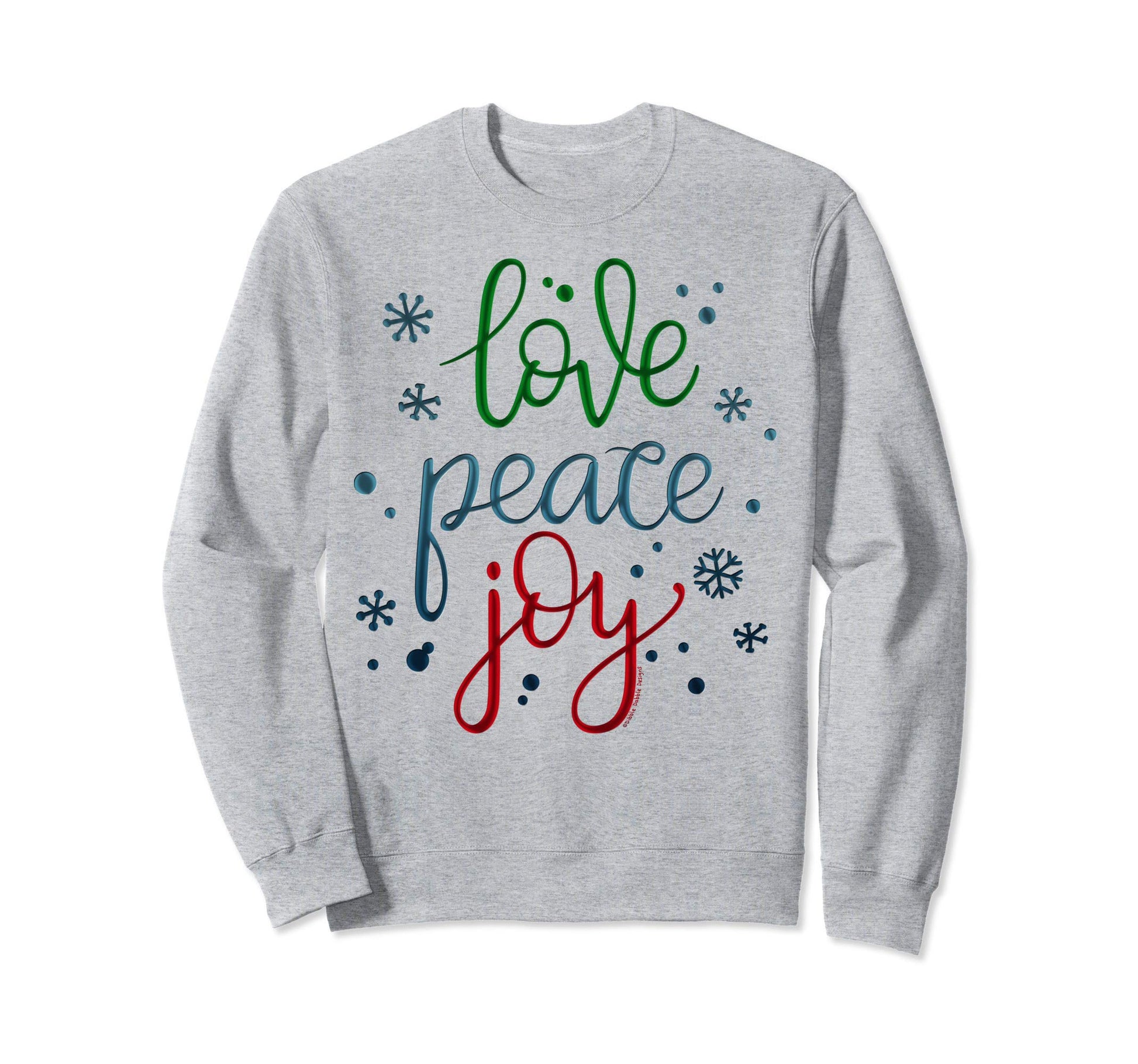Holiday Colors Love Peace Joy Sweatshirt - Aesthetic Graphic Men Women - T-Shirt, Sweatshirt, Hoodie