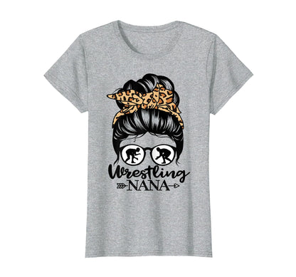 Wrestling Nana Messy Bun Hair T-Shirt - Fun Novelty Design for Adults - T-Shirt, Sweatshirt, Hoodie
