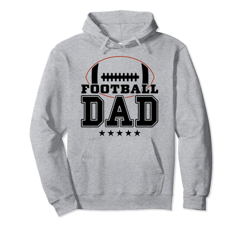 Football Dad American Football Fathers Hoodie - Graphic Print for Adults - T-Shirt, Sweatshirt, Hoodie