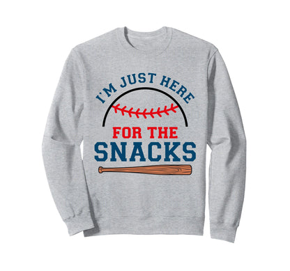 Im Just Here Snacks Funny Baseball Sweatshirt - Trendy Graphic for Adults - T-Shirt, Sweatshirt, Hoodie