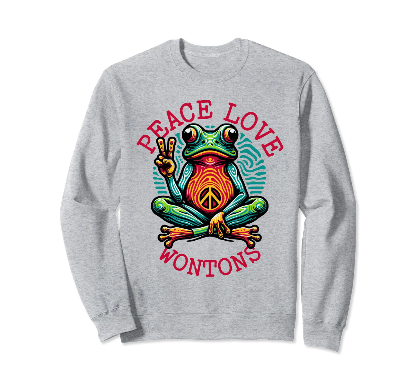 Peace Love Wontons Vibrant Frog Sweatshirt - Casual Everyday Wear Men Women - T-Shirt, Sweatshirt, Hoodie