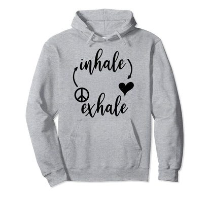 Inhale Love Exhale Peace Hoodies Hoodie - Aesthetic Graphic for Adults - T-Shirt, Sweatshirt, Hoodie