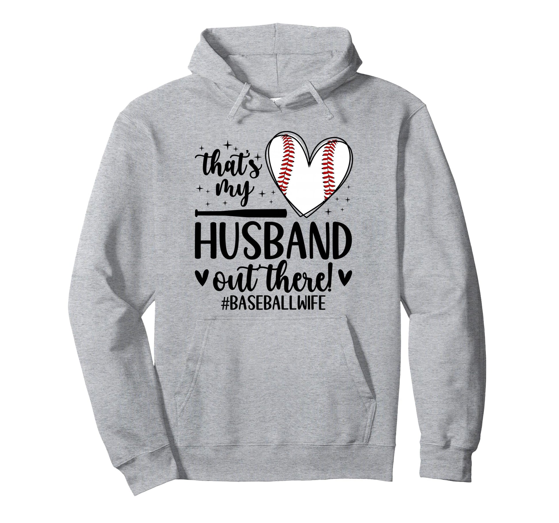 Thats My Husband Baseball Wife Baseball Hoodie - Novelty Apparel Men Women - T-Shirt, Sweatshirt, Hoodie