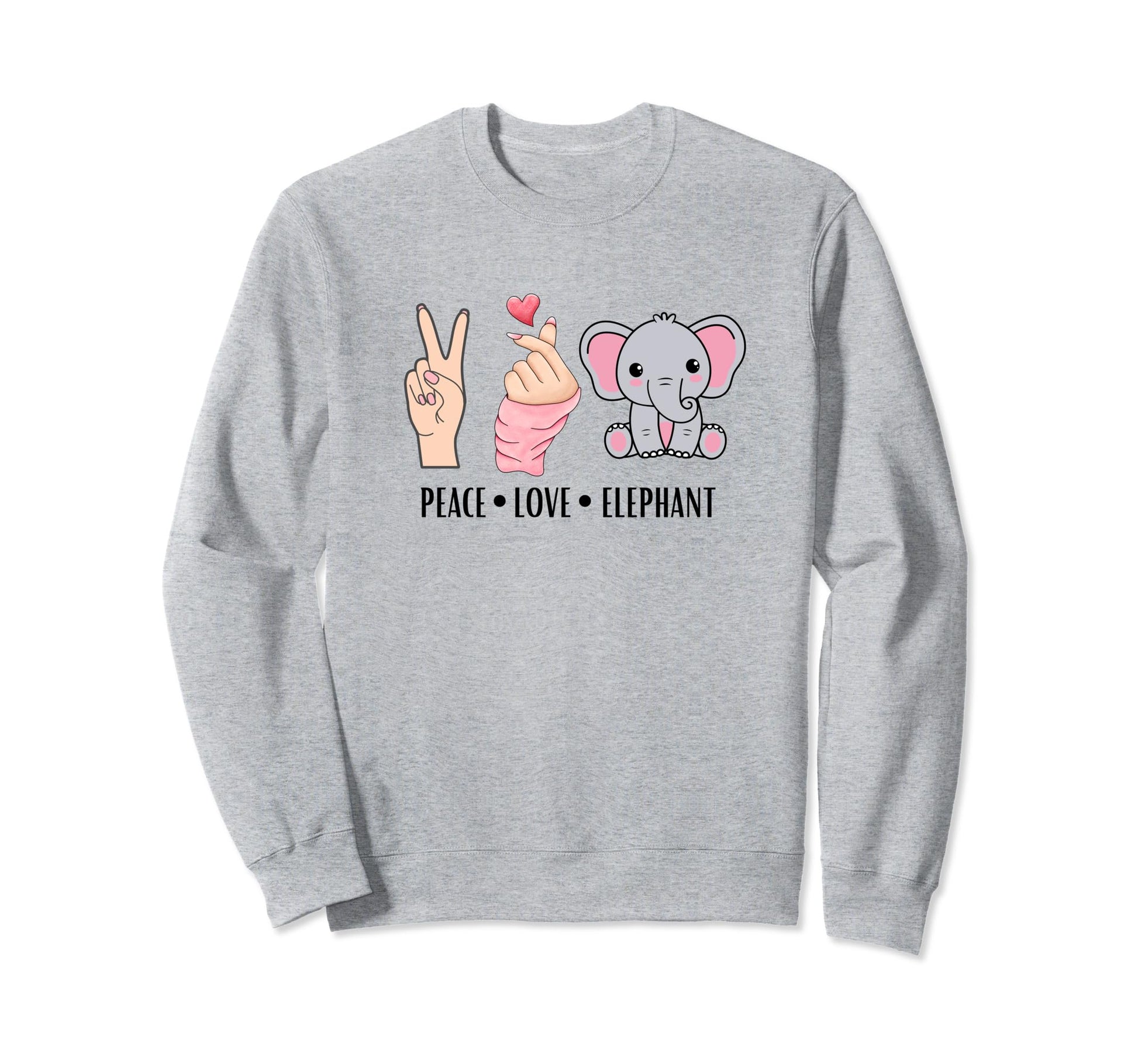 Elephant Peace Love And Sweatshirt - Novelty Apparel Men Women - T-Shirt, Sweatshirt, Hoodie