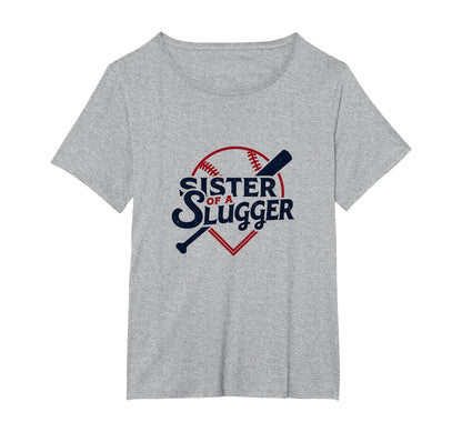 Baseball Sister Sister Slugger Sports T-Shirt - Streetwear Style Unisex - T-Shirt, Sweatshirt, Hoodie