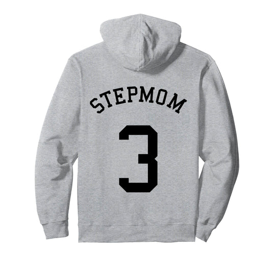 Stepmom Team No 3 Soccer Baseball Hoodie - Trendy Graphic for Adults - T-Shirt, Sweatshirt, Hoodie