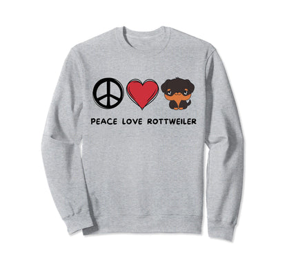 Kawaii Rottweiler Lover Peace Love Sweatshirt - Novelty Apparel Men Women - T-Shirt, Sweatshirt, Hoodie