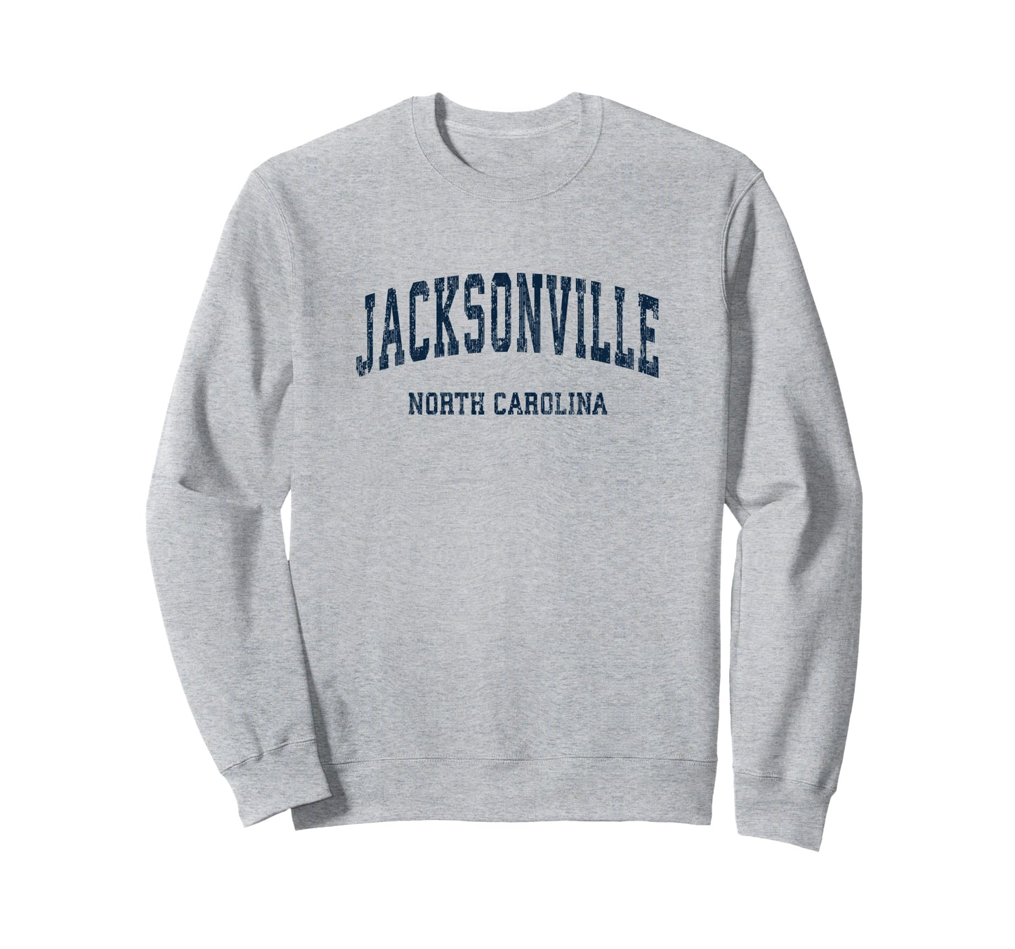 Jacksonville North Carolina Nc Sweatshirt - Custom Art Print for Adults - T-Shirt, Sweatshirt, Hoodie