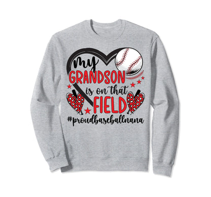 My Grandson Proud Baseball Nana Sweatshirt - Custom Art Print for Adults - T-Shirt, Sweatshirt, Hoodie