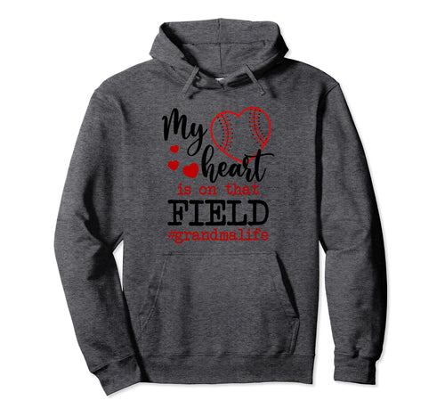 My Heart Is That Field Ballpark Hoodie - Casual Everyday Wear for Adults - T-Shirt, Sweatshirt, Hoodie