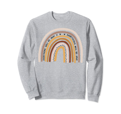 Rainbow Be Okay Teacher Gifts Good Sweatshirt - Minimalist Print Men Women - T-Shirt, Sweatshirt, Hoodie