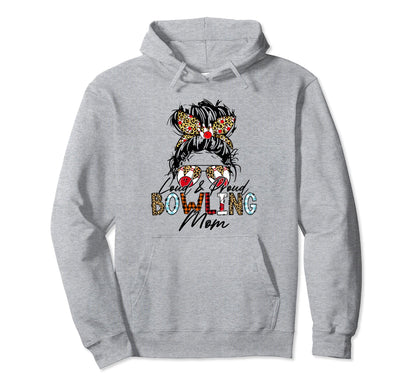 Loud And Proud Bowling Mom Bleached Hoodie - Streetwear Style Men Women - T-Shirt, Sweatshirt, Hoodie