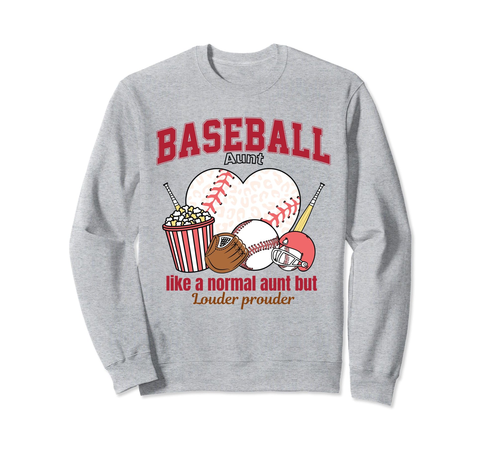 Funny Baseball Auntie Like Normal Sweatshirt - Aesthetic Graphic Men Women - T-Shirt, Sweatshirt, Hoodie