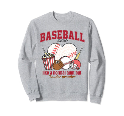 Funny Baseball Auntie Like Normal Sweatshirt - Aesthetic Graphic Men Women - T-Shirt, Sweatshirt, Hoodie