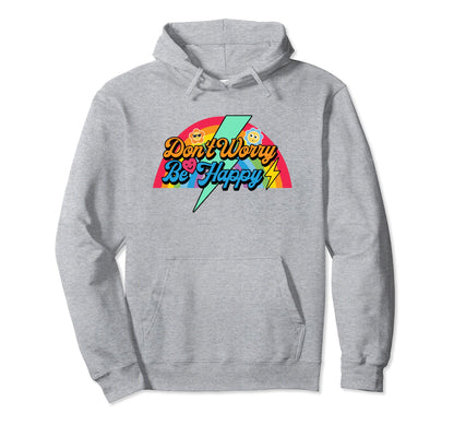Dont That Worry Be Happy Motivation Hoodie - Fun Novelty Design for Adults - T-Shirt, Sweatshirt, Hoodie
