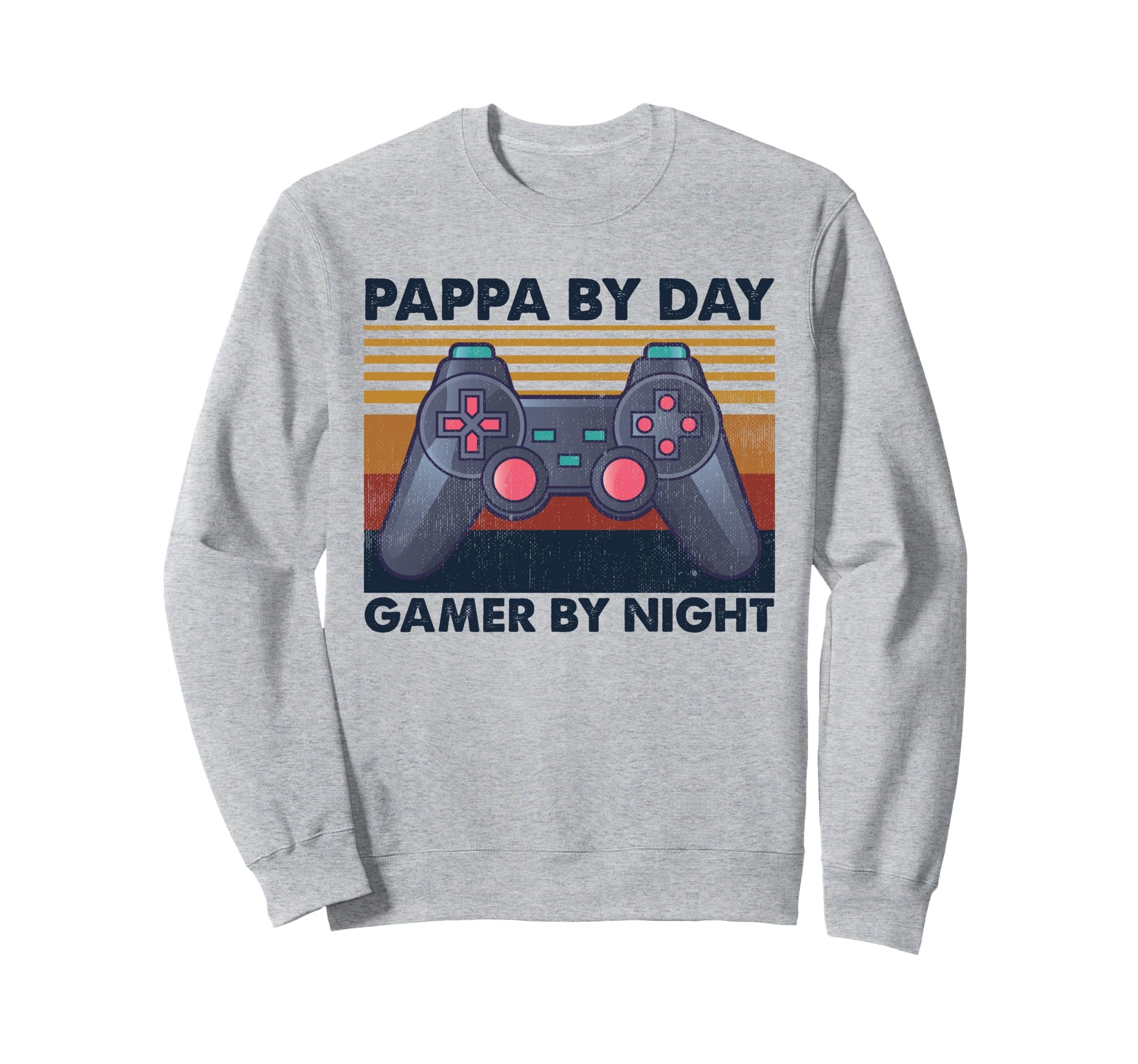 Pappa Day Gamer Night Funny Gaming Sweatshirt - Novelty Apparel for Adults - T-Shirt, Sweatshirt, Hoodie