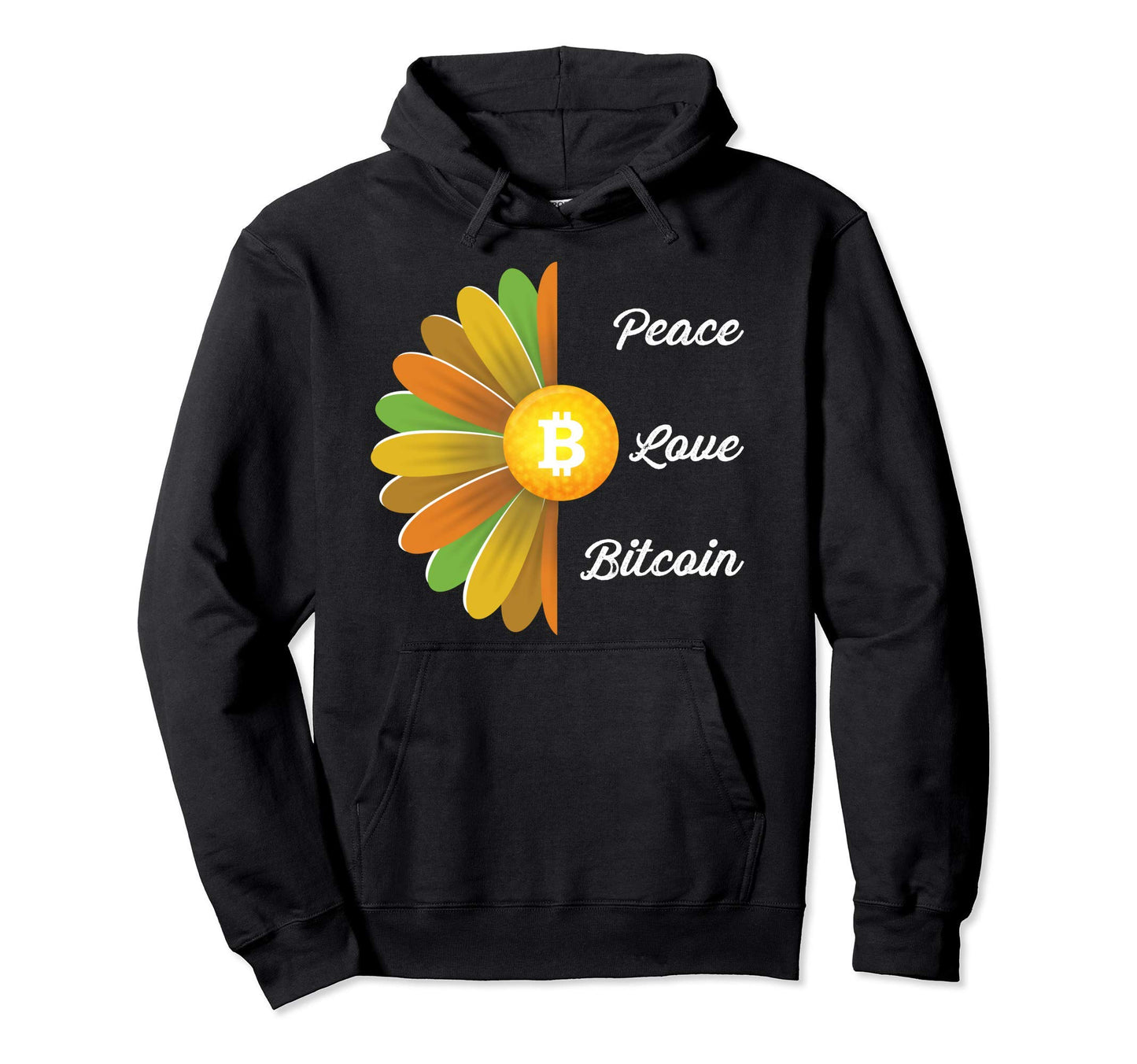 Peace Love Bitcoin Flower Hoodie - Aesthetic Graphic Men Women - T-Shirt, Sweatshirt, Hoodie