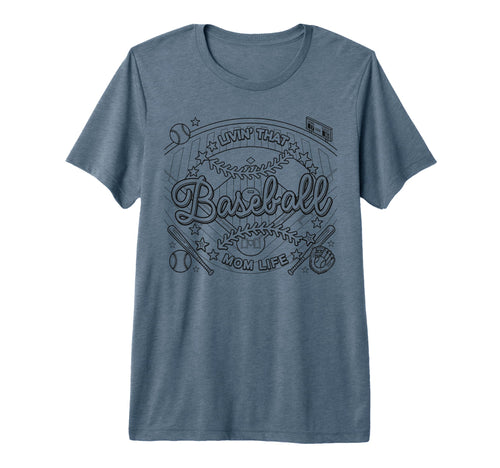 Baseball Mom Life Baseball Lover T-Shirt - Novelty Apparel Men Women - T-Shirt, Sweatshirt, Hoodie