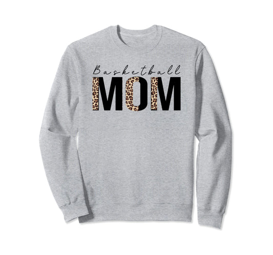 Basketball Mom Leopard Basketball Sweatshirt - Trendy Graphic for Adults - T-Shirt, Sweatshirt, Hoodie