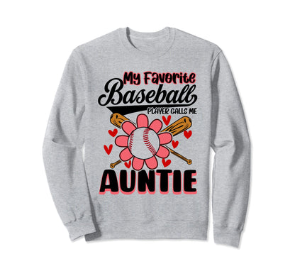 My Favorite Baseball Player Calls Sweatshirt - Trendy Graphic for Adults - T-Shirt, Sweatshirt, Hoodie