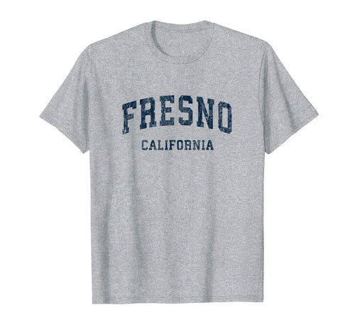 Fresno California Ca Varsity Sports T-Shirt - Streetwear Style for Adults - T-Shirt, Sweatshirt, Hoodie