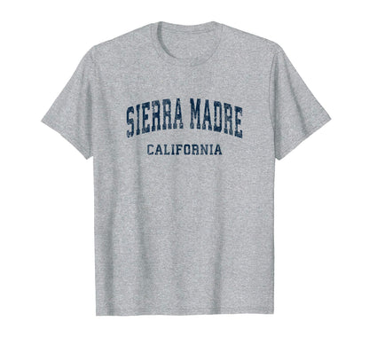 Sierra Madre California Ca Varsity T-Shirt - Casual Everyday Wear Unisex - T-Shirt, Sweatshirt, Hoodie
