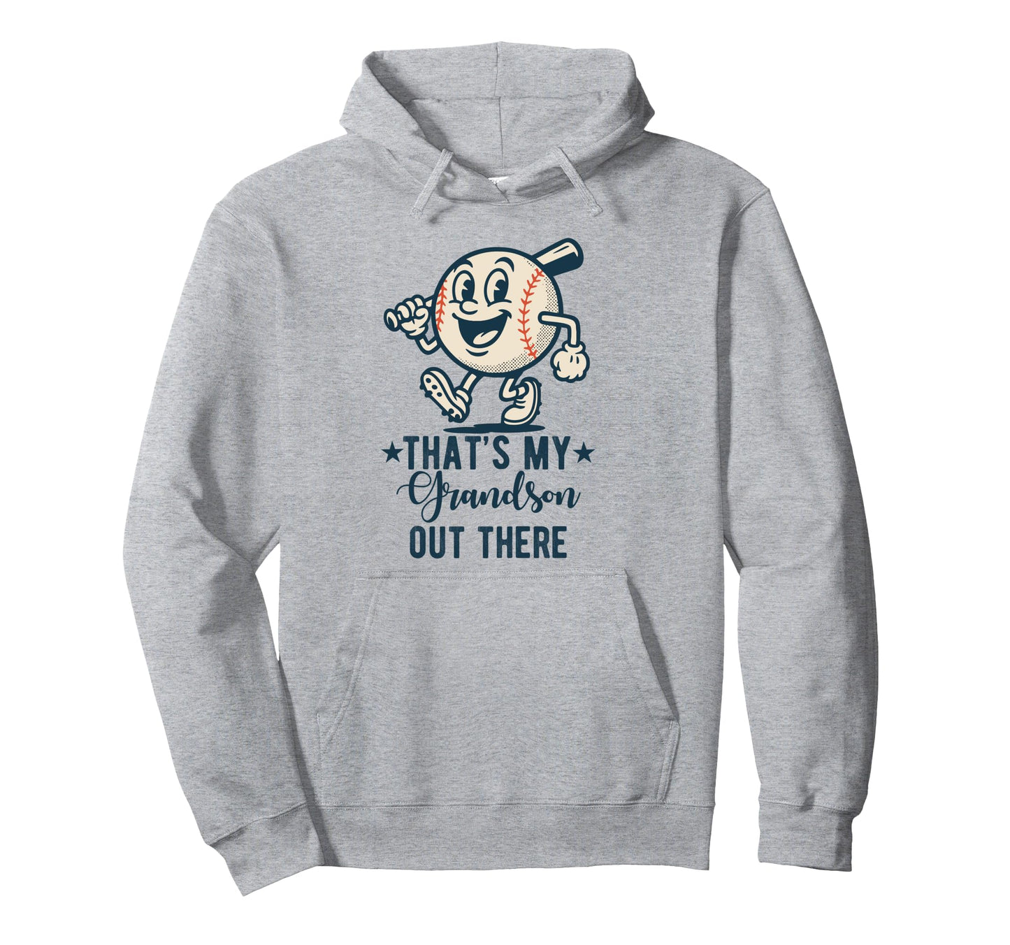 Thats My Grandson Out There Baseball Hoodie - Trendy Graphic for Adults - T-Shirt, Sweatshirt, Hoodie