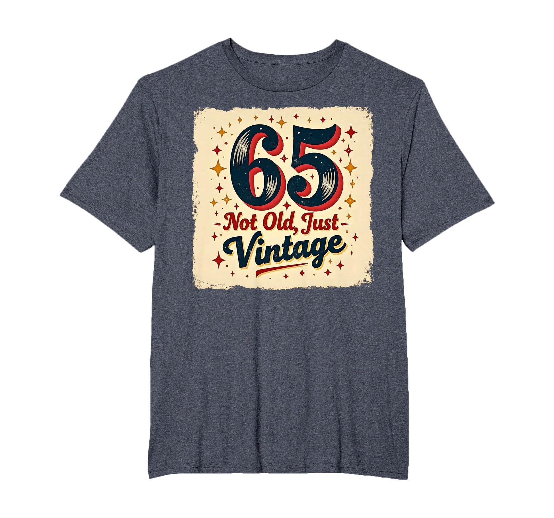 65Th Birthday Gift Not Old Just Mens Big T-Shirt - Unique Graphic Unisex - T-Shirt, Sweatshirt, Hoodie