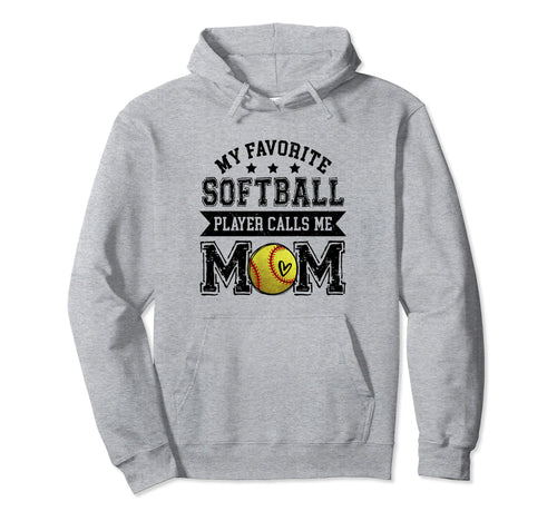 Softball Mom My Favorite Softball Hoodie - Streetwear Style for Adults - T-Shirt, Sweatshirt, Hoodie