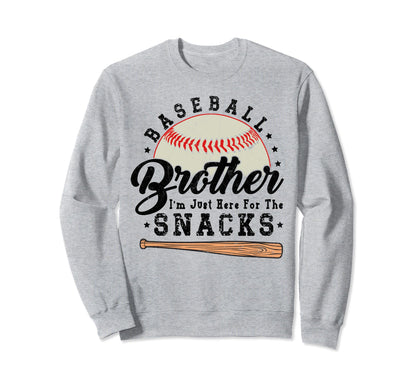 Funny Baseball Im Just Here Snacks Sweatshirt - Streetwear Style Men Women - T-Shirt, Sweatshirt, Hoodie