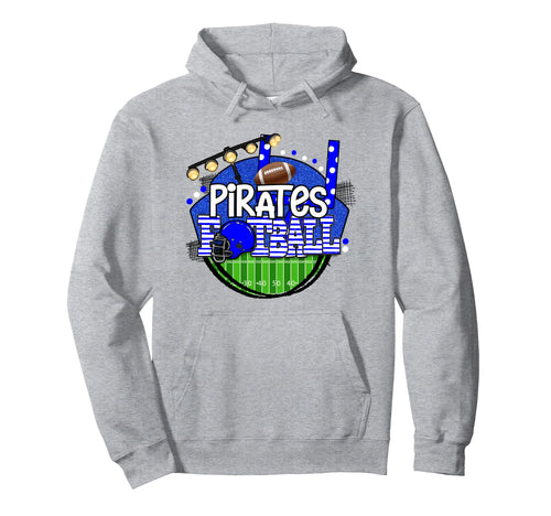 Pirates Blue School Spirit Game Day Hoodie - Fun Novelty Design Unisex - T-Shirt, Sweatshirt, Hoodie