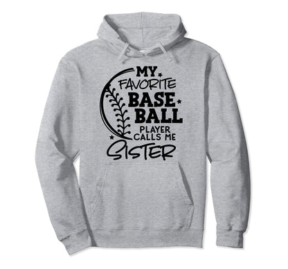 My Favorite Baseball Player Calls Me Hoodie - Aesthetic Graphic for Adults - T-Shirt, Sweatshirt, Hoodie