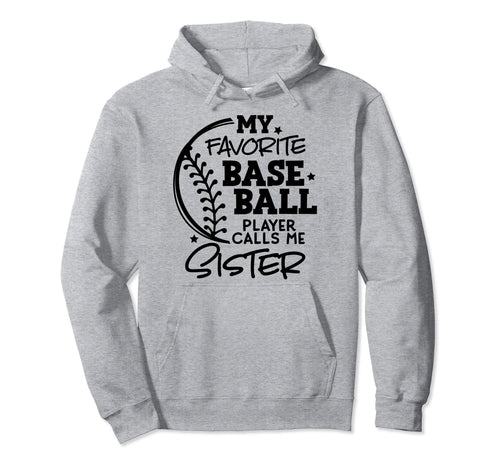 My Favorite Baseball Player Calls Me Hoodie - Aesthetic Graphic for Adults - T-Shirt, Sweatshirt, Hoodie