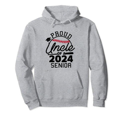 Proud Uncle 2024 Senior Baseball Hoodie - Minimalist Print for Adults - T-Shirt, Sweatshirt, Hoodie