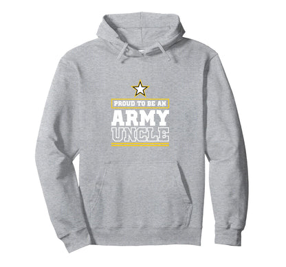 Proud Army Uncle Proud To Be Army Uncle Hoodie - Trendy Graphic for Adults - T-Shirt, Sweatshirt, Hoodie