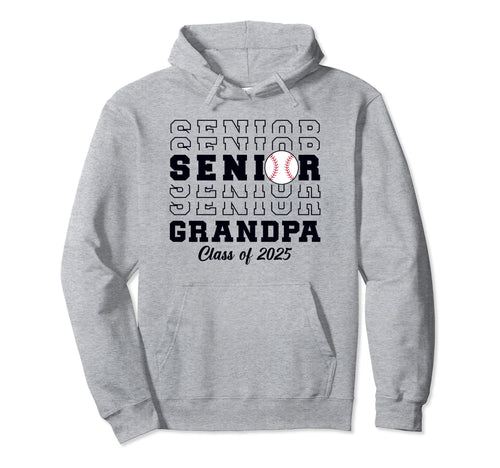 Class 2025 Baseball Grandpa Senior Hoodie - Unique Graphic for Adults - T-Shirt, Sweatshirt, Hoodie