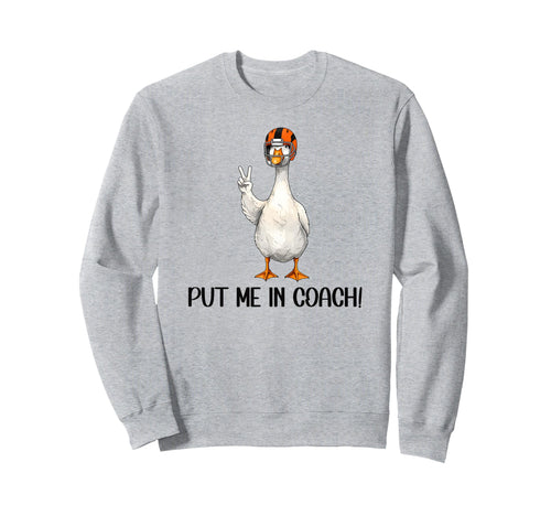 Yay Sports Game Day Put Me Coach Sweatshirt - Custom Art Print for Adults - T-Shirt, Sweatshirt, Hoodie
