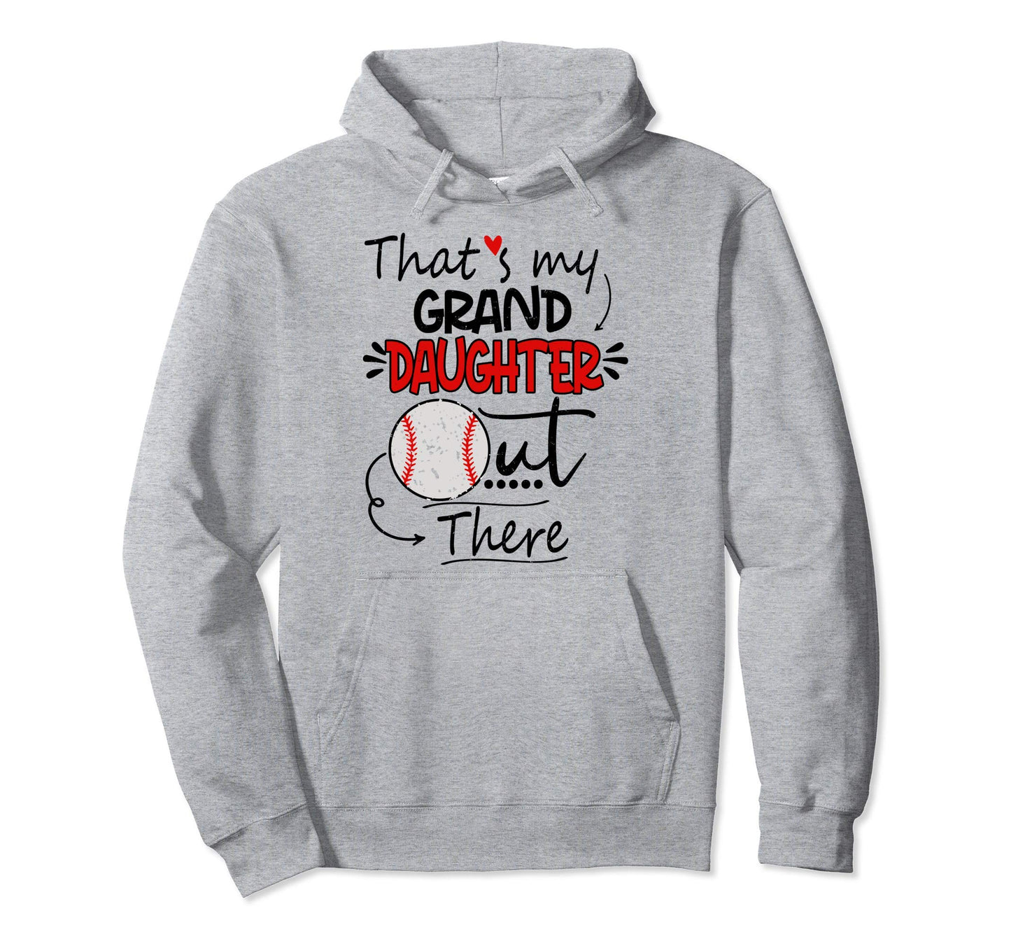 Thats My Granddaughter Out There Baseball Hoodie - Minimalist Print Unisex - T-Shirt, Sweatshirt, Hoodie