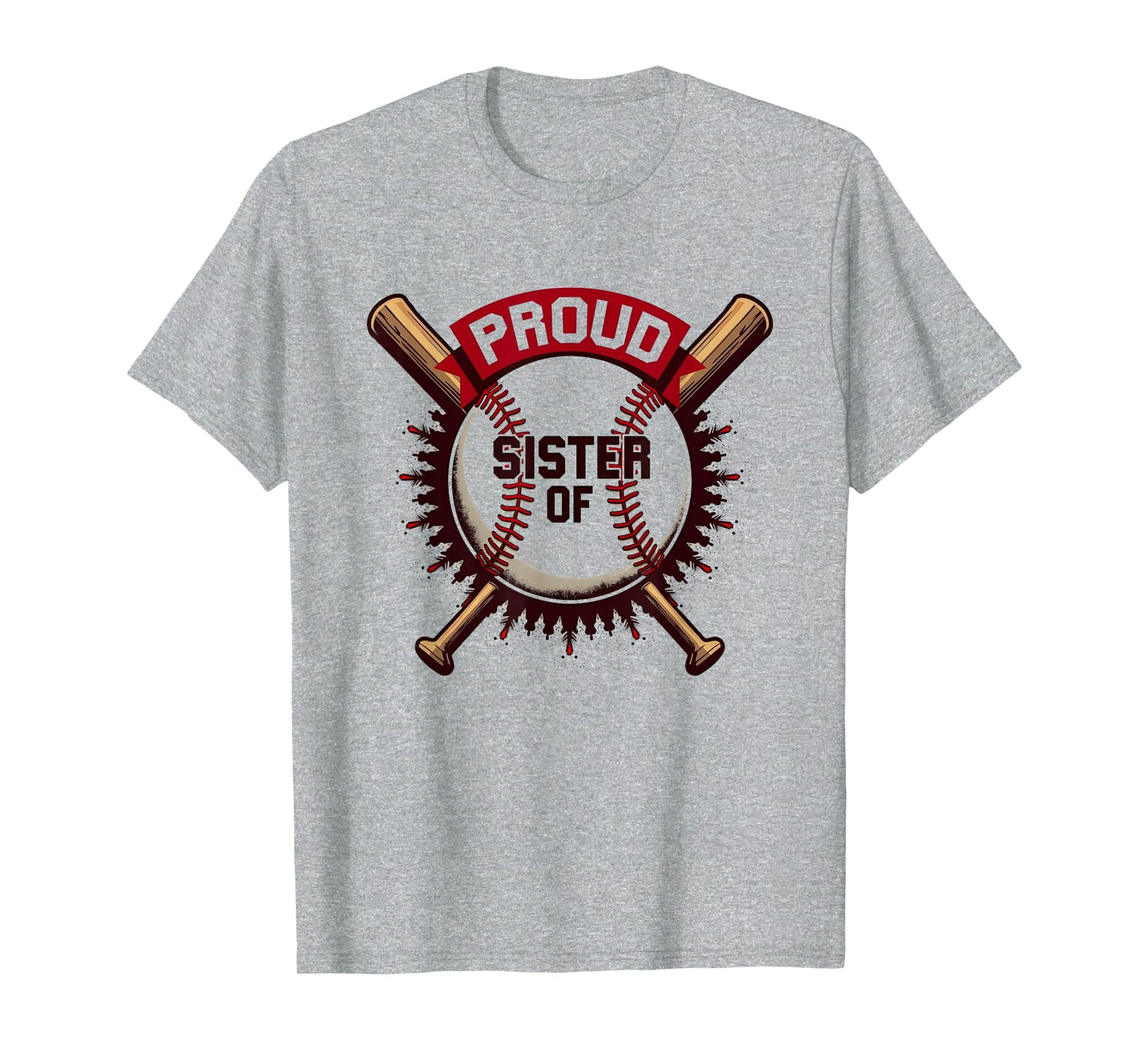 Proud Baseball Sister Supporter T-Shirt - Novelty Apparel Men Women - T-Shirt, Sweatshirt, Hoodie
