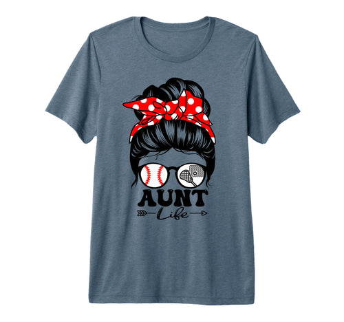 Aunt Life Messy Bun Hair Funny Baseball T-Shirt - Novelty Apparel Unisex - T-Shirt, Sweatshirt, Hoodie