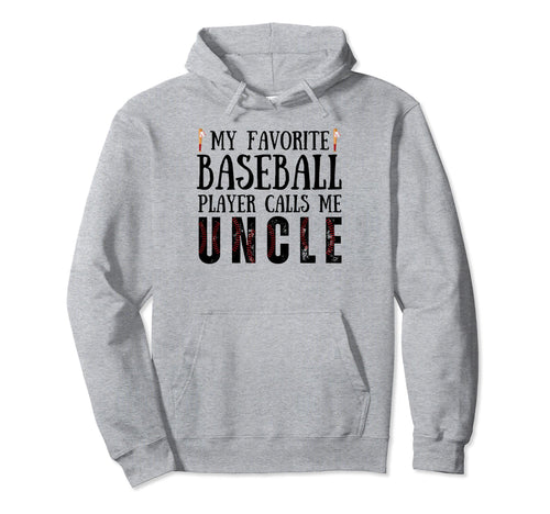 My Favorite Baseball Player Calls Me Hoodie - Minimalist Print Unisex - T-Shirt, Sweatshirt, Hoodie