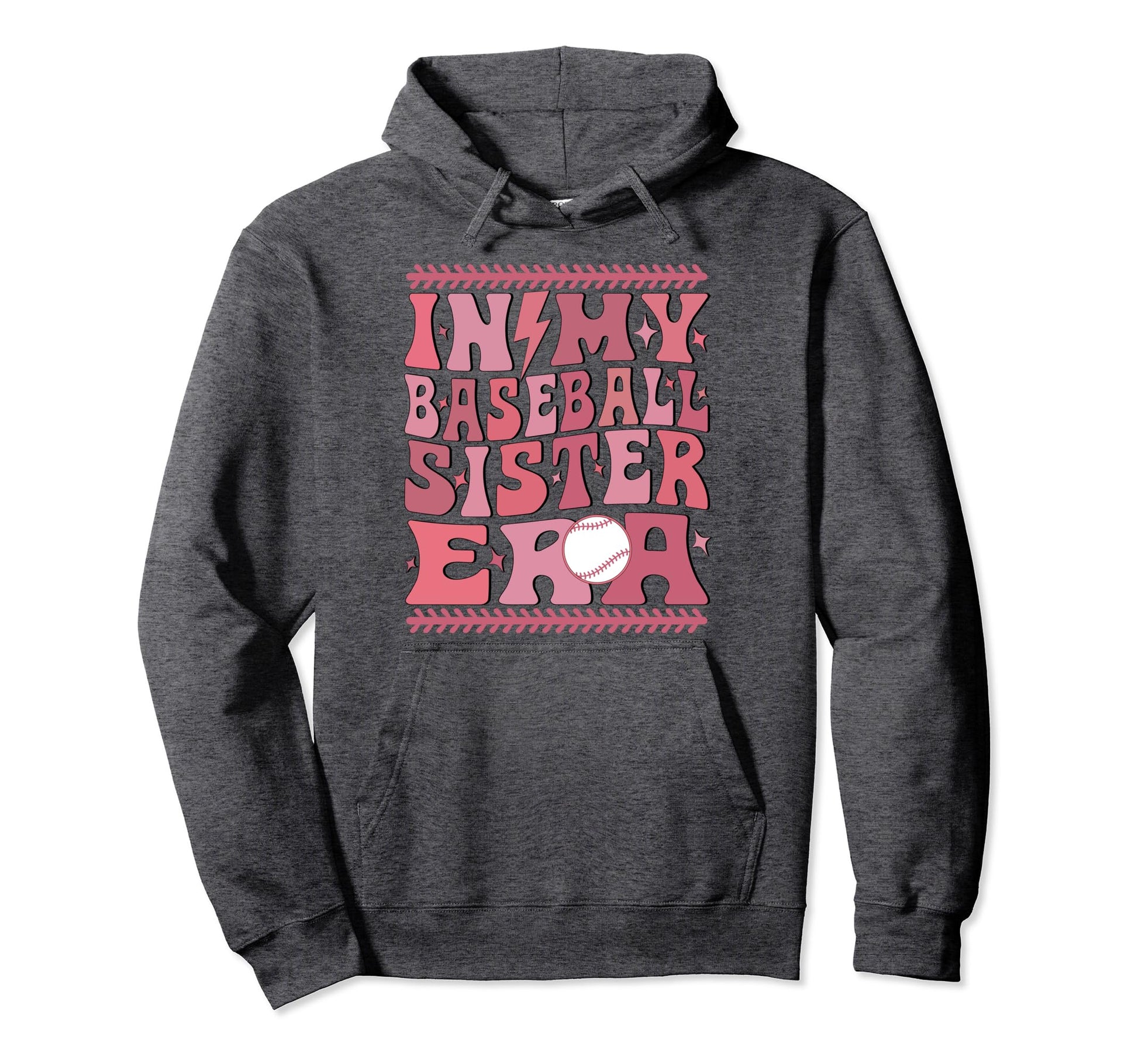 My Baseball Sister Era Groovy Hoodie - Casual Everyday Wear Men Women - T-Shirt, Sweatshirt, Hoodie