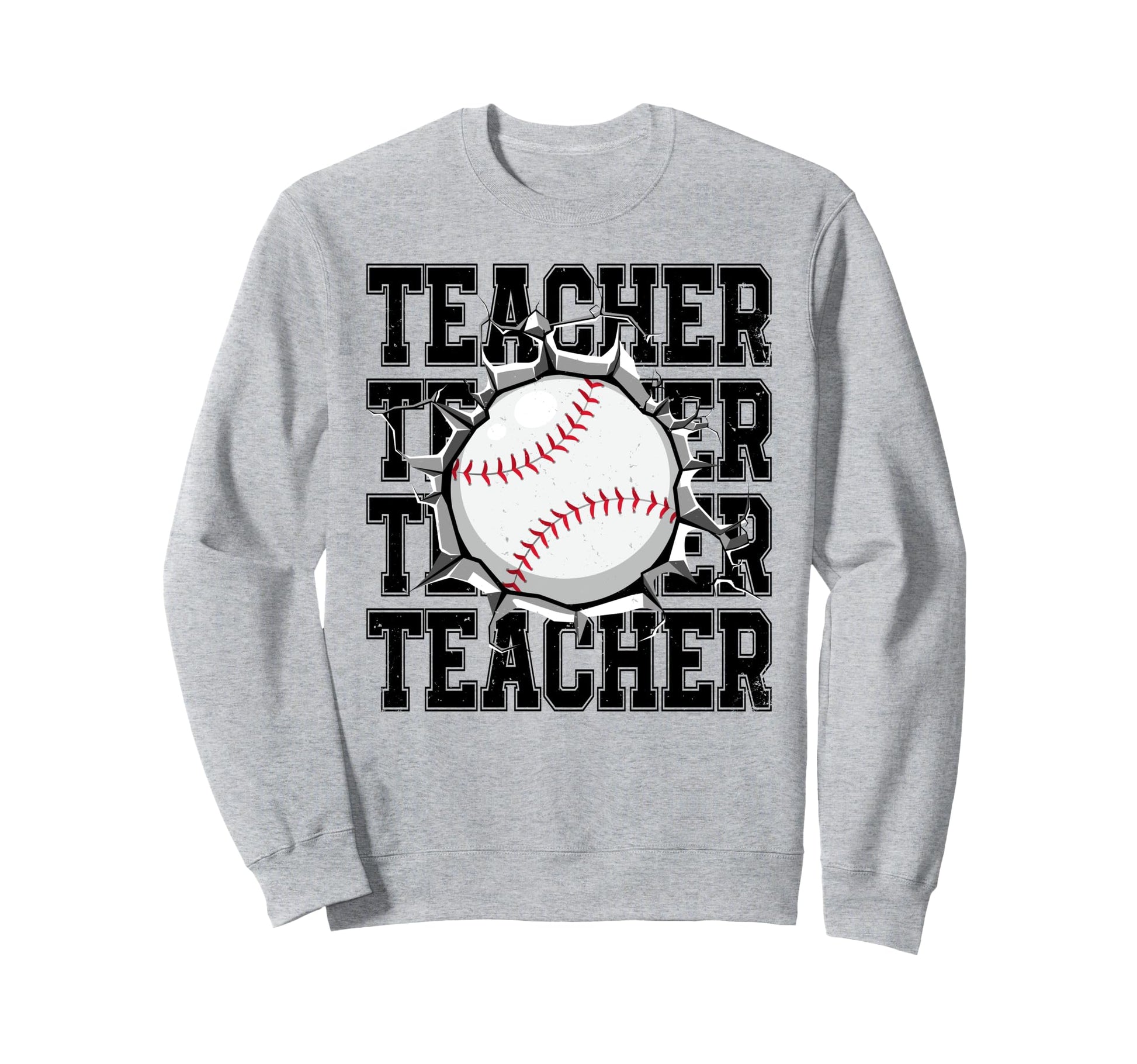 Baseball Teacher Cracked Wall Family Sweatshirt - Graphic Print Unisex - T-Shirt, Sweatshirt, Hoodie