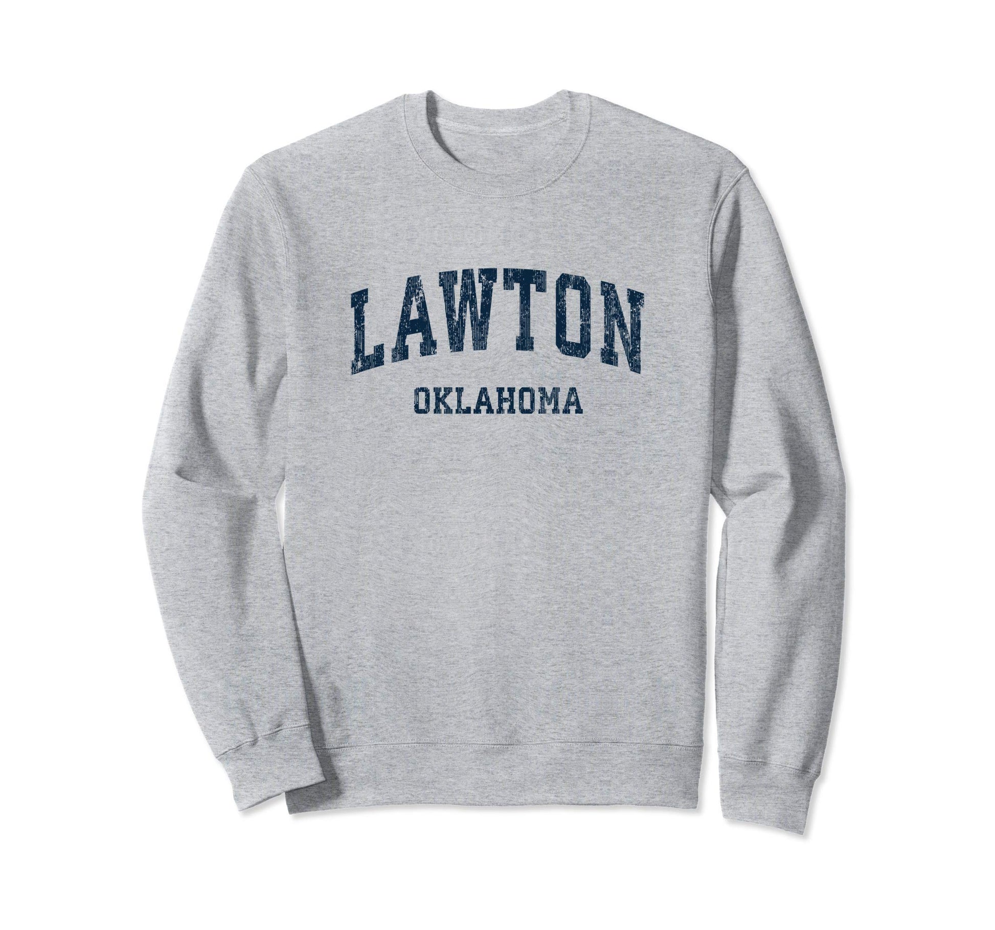 Lawton Oklahoma Ok Varsity Sports Navy Sweatshirt - Unique Graphic Unisex - T-Shirt, Sweatshirt, Hoodie