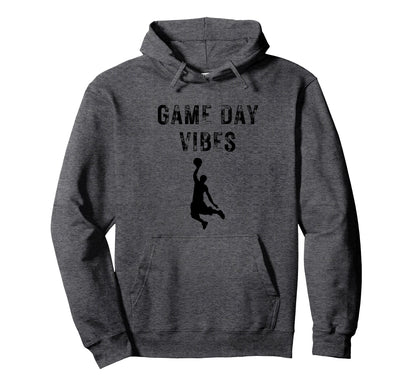 Basketball Game Day Vibes Mom And Dad Sports Hoodie - Graphic Print Unisex - T-Shirt, Sweatshirt, Hoodie