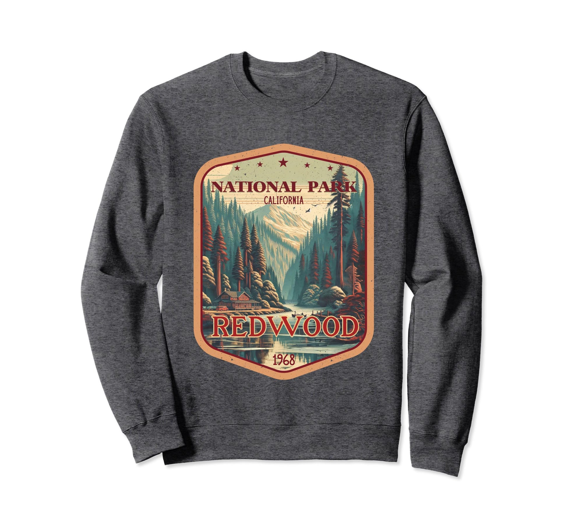 Redwood National And State Parks Sweatshirt - Fun Novelty Design Men Women - T-Shirt, Sweatshirt, Hoodie