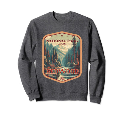 Redwood National And State Parks Sweatshirt - Fun Novelty Design Men Women - T-Shirt, Sweatshirt, Hoodie