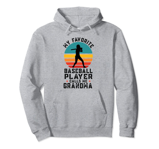 My Favorite Baseball Player Calls Me Hoodie - Streetwear Style Men Women - T-Shirt, Sweatshirt, Hoodie